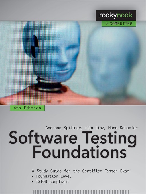 Title details for Software Testing Foundations by Andreas Spillner - Wait list